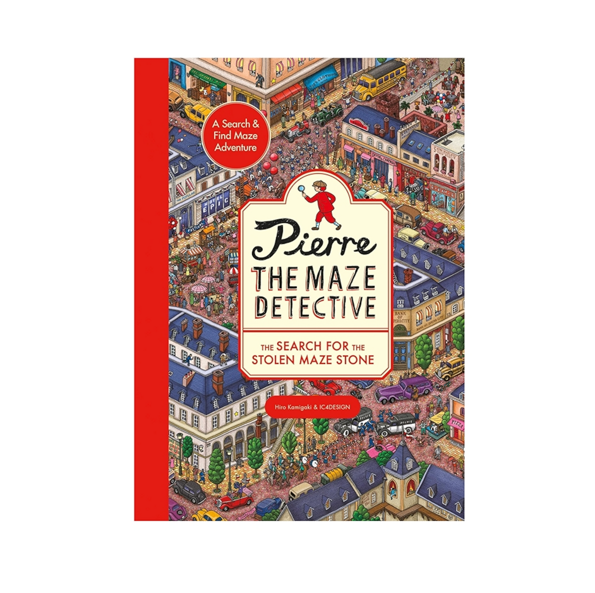 Pierre the Maze Detective: the Search For the Stolen Maze Stone