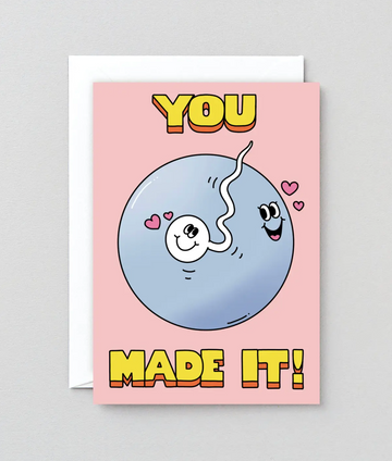 You Made It! Card