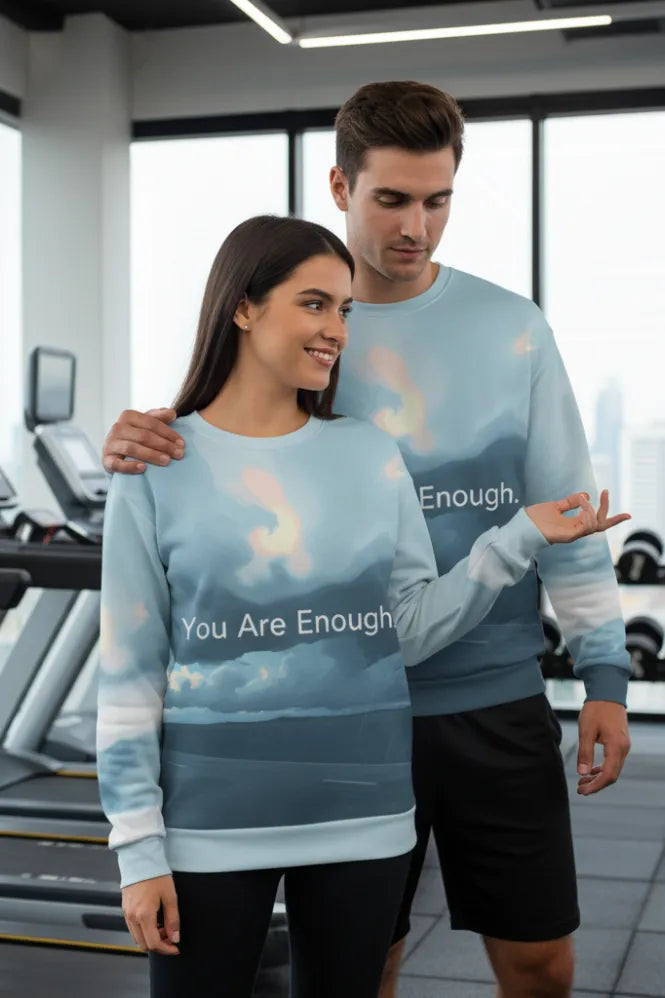 You Are Enough ¨C Recycled Unisex Sweatshirt