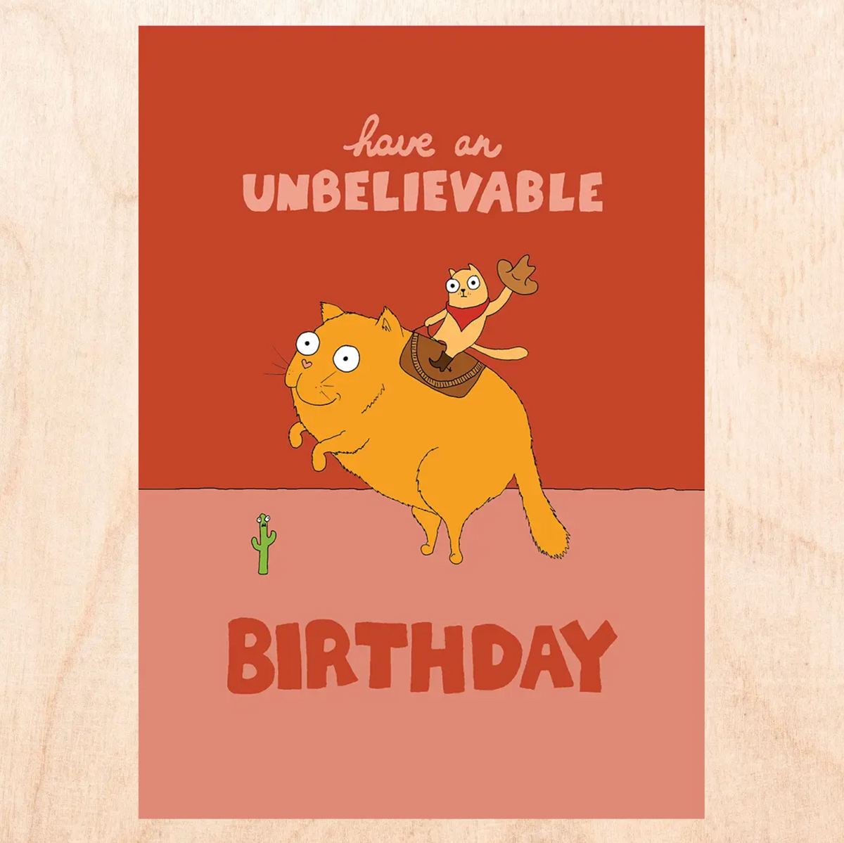Unbelievable Bday Birthday Card