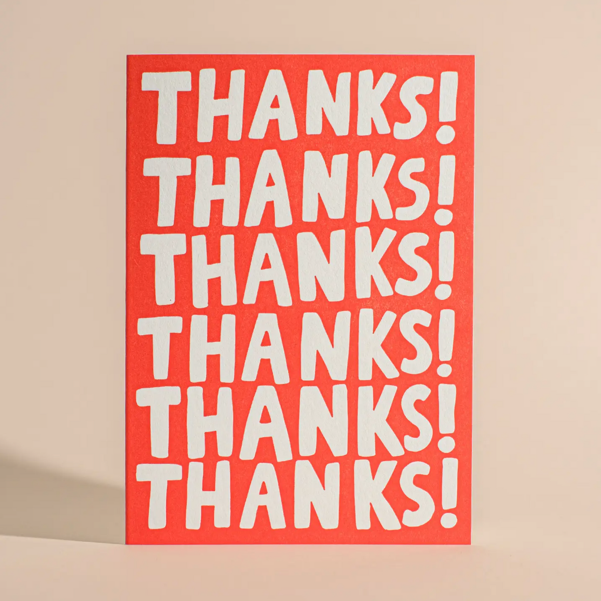 Thanks! Thanks! Thanks! Card